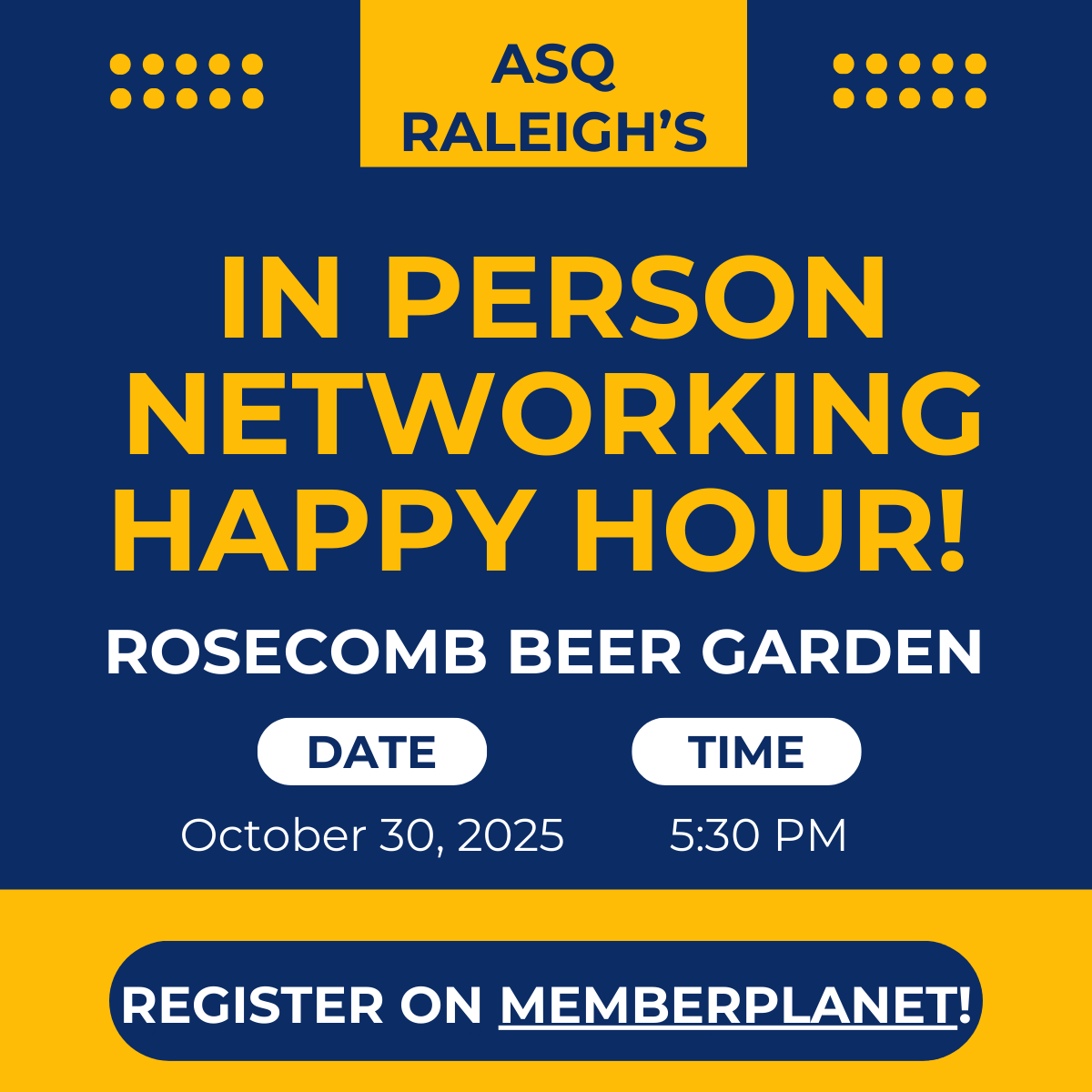 ASQ Raleigh Networking Happy Hour — October 30, 2025